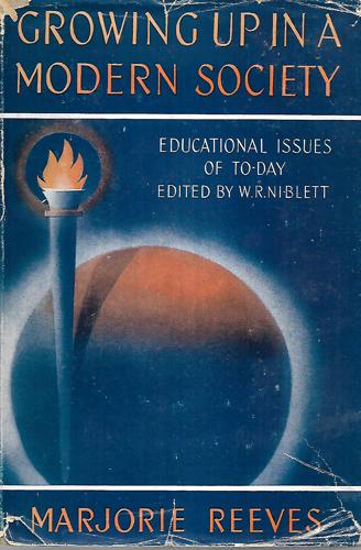 Growing Up In A Modern Society by Marjorie Reeves