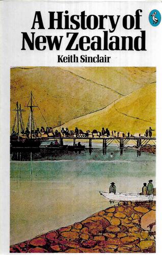 A History Of New Zealand by Keith Sinclair