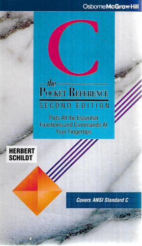 C: The Pocket Reference by Herbert Schildt