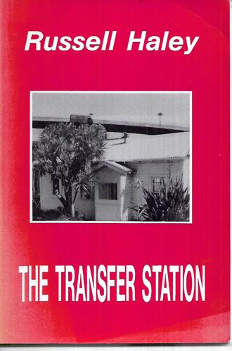 The Transfer Station by Russell Haley