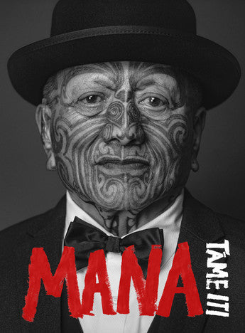 Mana by Tāme Iti