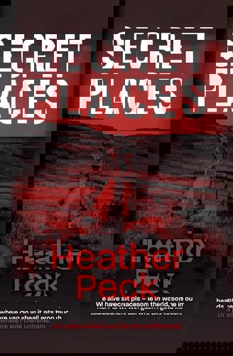 Secret Places by Heather Peck