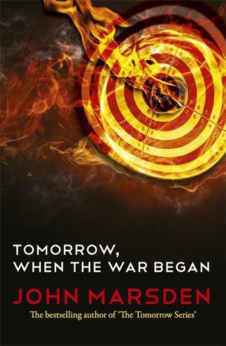Tomorrow, When The War Began by John Marsden
