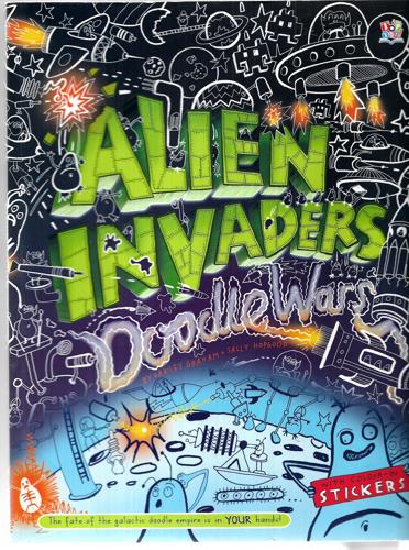 Doodle Wars: Alien Invaders by Oakley Graham and Sally Hopgood