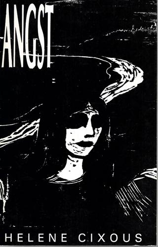 Angst (English And French Edition) by Helene Cixous