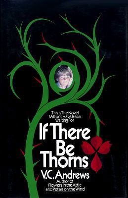 If There Be Thorns by Virginia Andrews