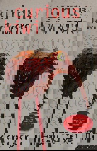 Curious Kiwi Words by Max Cryer