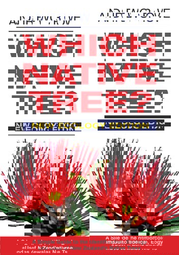 Which Native Tree? by Andrew Crowe