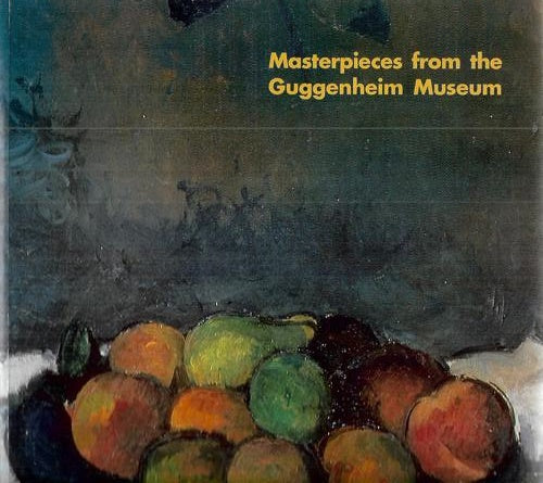 Masterpieces From The Guggenheim Museum by Dunedin Public Art Gallery