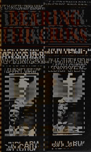 Bearing The Cross: Martin Luther King, Jr And The Southern Christian Leadership Conference by David J. Garrow