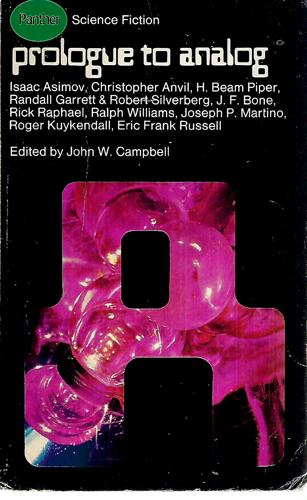 Prologue To Analog by John W. Campbell