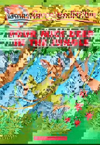 Four Mice Deep In The Jungle by Geronimo Stilton