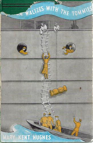 Matilda Waltzes with the Tommies by Mary Kent Hughes