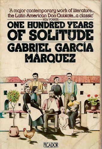One Hundred Years of Solitude by Gabriel Garcia Marquez