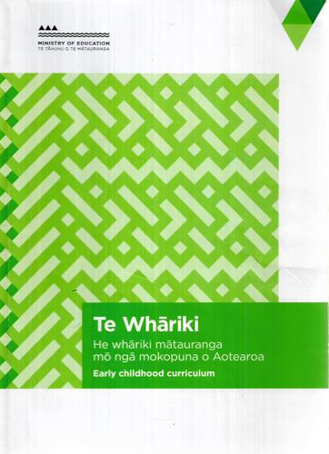The Whāriki (Early Childhood Curriculum Guidelines)