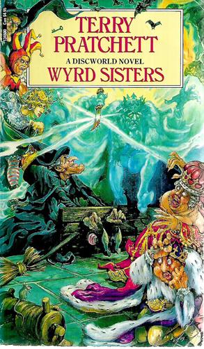 Wyrd Sisters (A Discworld Novel) by Terry Pratchett