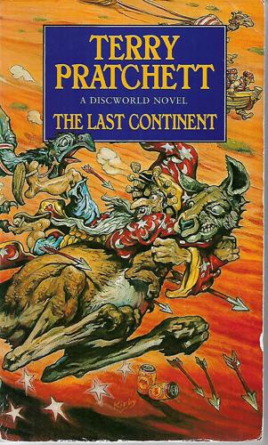 The Last Continent : A Discworld Novel by Terry Pratchett
