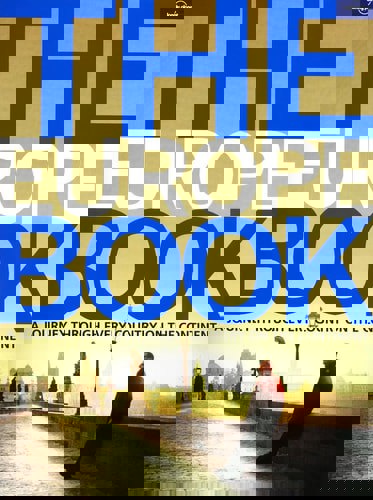 The Europe Book A Journey Through Every Country On The Continent by Lonely Planet