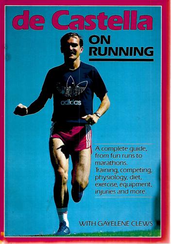 De Castella On Running by Robert De Castella