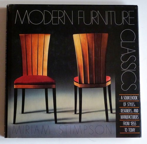 Modern Furniture Classics by Miriam Stimpson