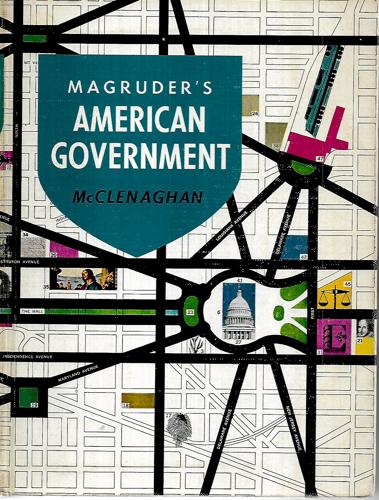 Magruder's American Government 1962 by William A. McClenaghan