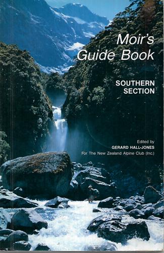 Moir's Guide Book - Southern Section by Gerard Hall-Jones