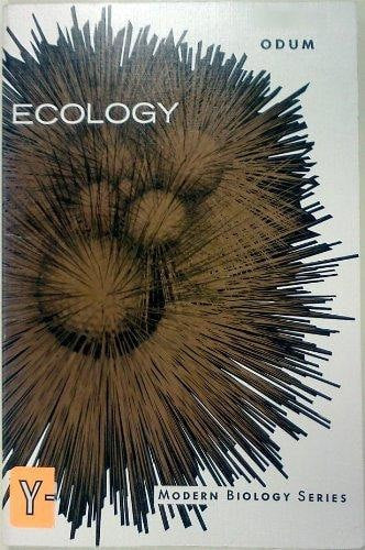Ecology (Modern Biology Series) by Eugene Pleasants Odum