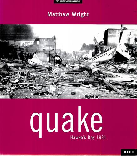 Quake: Hawke's Bay 1931 by Matthew Wright