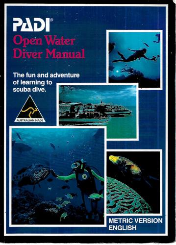 PADI Open Water Diver Manual by Drew Richardson