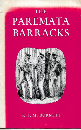 The Paremata Barracks by R. I. M. Burnett