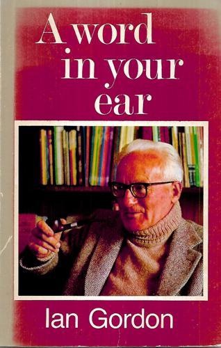 A Word in Your Ear by Ian Gordon