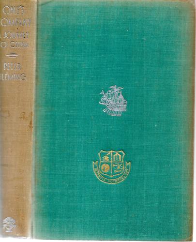 One's Company: a Journey To China by Peter Fleming