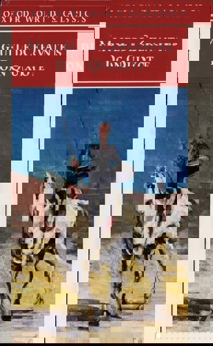 Don Quixote by Miguel de Cervantes Saavedra