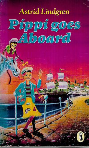 Pippi Goes Aboard by Astrid Lindgren