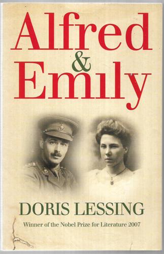 Alfred And Emily by Doris Lessing