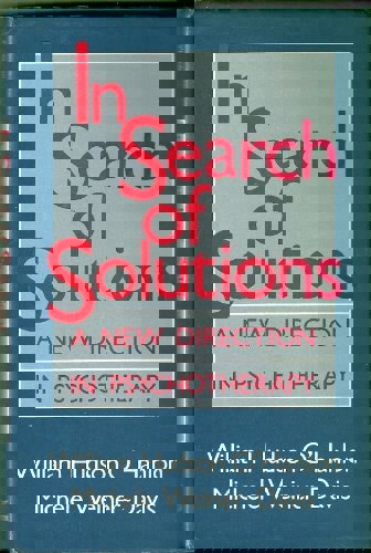 In Search Of Solutions A New Direction In Psychotherapy by Bill O'Hanlon and William Hudson O'Hanlon and Michele Weiner-Davis