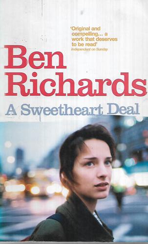 A Sweetheart Deal by Ben Richards