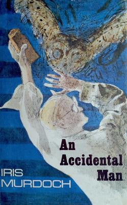 An Accidental Man by Iris Murdoch