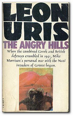 The Angry Hills by Leon Uris