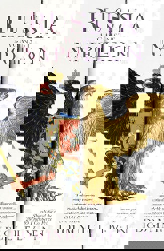 Russia Against Napoleon The Battle For Europe, 1807 To 1814 by D. C. B. Lieven and Dominic Lieven