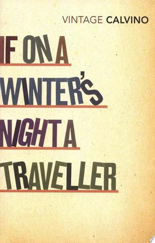 If On A Winter's Night A Traveller by Italo Calvino