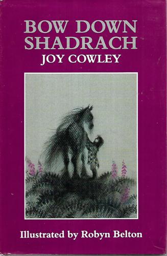 Bow Down Shadrach by Joy Cowley