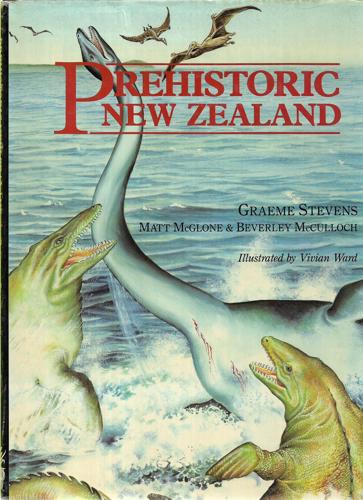 Prehistoric New Zealand by Graeme R. Stevens