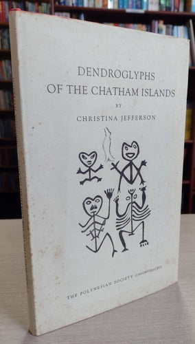 Dendroglyphs Of The Chatham Islands: Moriori Designs On Karaka Trees by Christina Jefferson