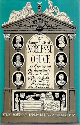 Noblesse Oblige by Nancy Mitford
