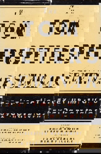 The Tom Peters Seminar Crazy Times Call For Crazy Organizations by Thomas J. Peters and Tom Peters