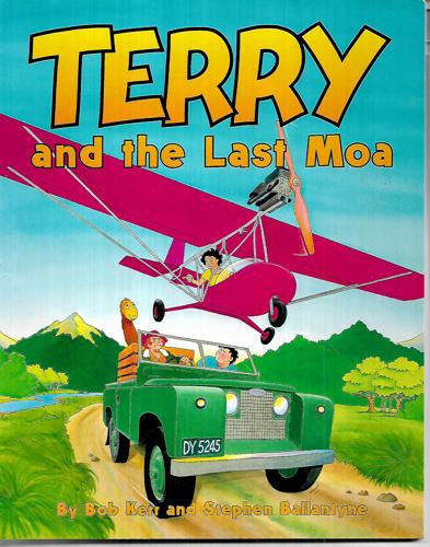Terry And The Last Moa by Stephen Ballantyne and Bob Kerr