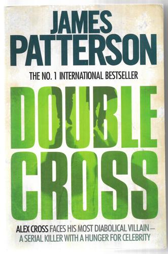 Double Cross by James Patterson