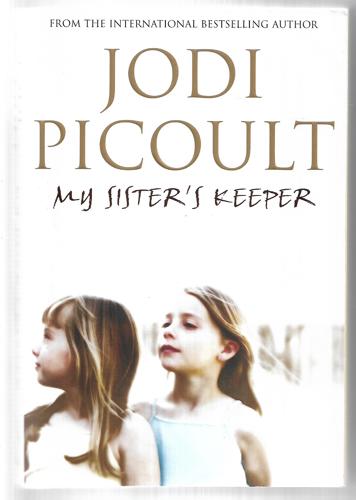 My Sister's Keeper by Jodi Picoult