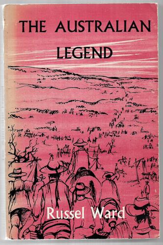 The Australian Legend by Russel Braddock Ward